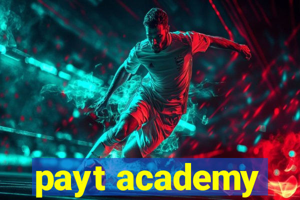 payt academy